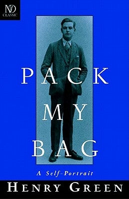 Pack My Bag: A Self-Portrait by Green, Henry