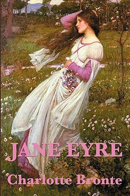 Jane Eyre by Bronte, Charlotte