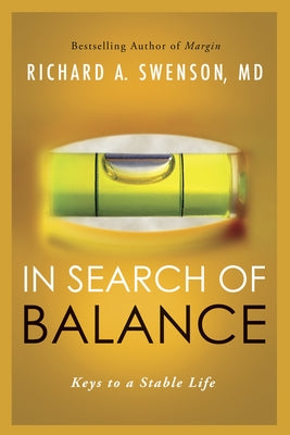 In Search of Balance by Swenson, Richard