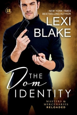 The Dom Identity by Blake, Lexi