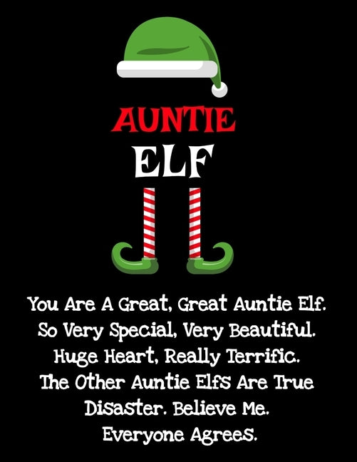 Auntie Elf: Funny Sayings Auntie Elf Gifts from Niece Nephew for Worlds Best and Awesome Aunt Ever- Donald Trump Terrific Fun Gag by Green, Maple