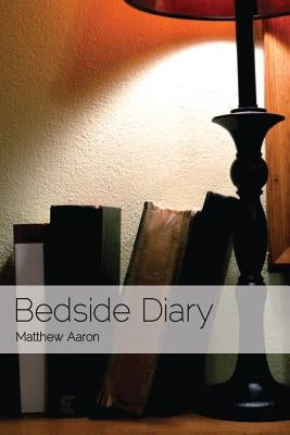 Bedside Diary by Choquette, Ari