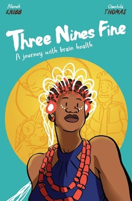 Three Nines Fine by Knibb, Alanah