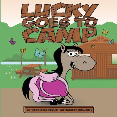 Lucky Goes to Camp by Johnson, Quynn