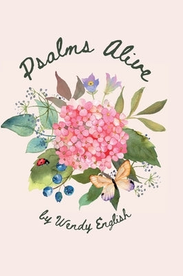 Psalms Alive by English, Wendy