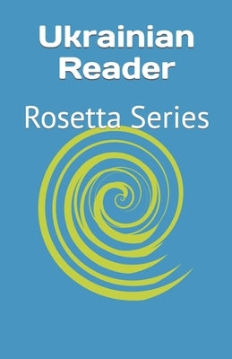 Ukrainian Reader: Rosetta Series by Richardson, Tony J.
