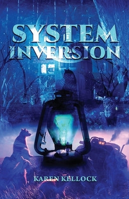 System Inversion by Kellock, Karen