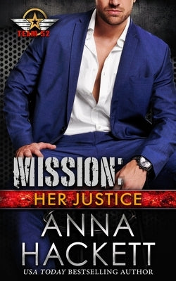 Mission: Her Justice by Hackett, Anna