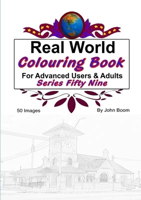 Real World Colouring Books Series 59 by Boom, John