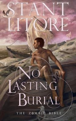 No Lasting Burial by Litore, Stant