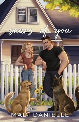Scars of You: Alternate Illustrated Edition: Alternate Illustrated by Danielle, Madi