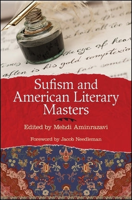 Sufism and American Literary Masters by Aminrazavi, Mehdi