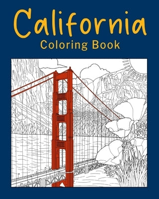 California Coloring Book: California City & Landmark Coloring Books for Adults by Paperland