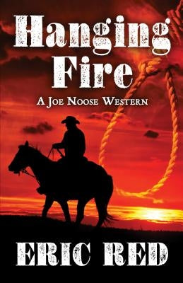 Hanging Fire by Red, Eric