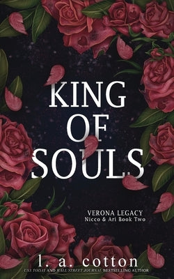 King of Souls: Nicco & Ari Book Two by Cotton, L. a.