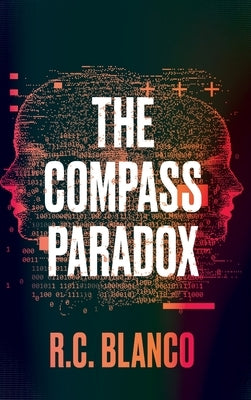 The Compass Paradox by Blanco, R. C.
