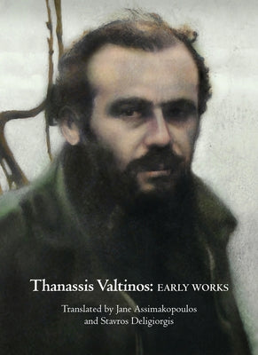Thanassis Valtinos: Early Works by Valtinos, Thanassis