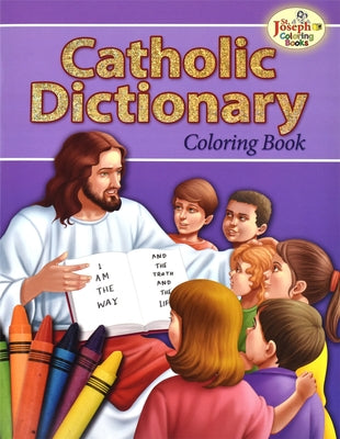 Catholic Dictionary Coloring Book: An Educational Book by Catholic Book Publishing Corp