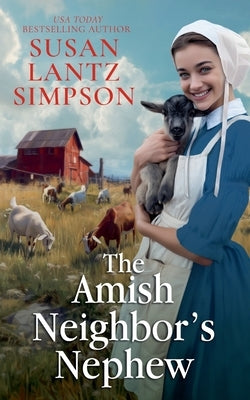 The Amish Neighbor's Nephew by Simpson, Susan Lantz