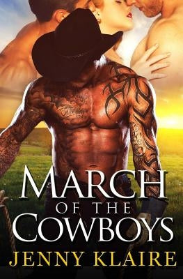 March Of The Cowboys by Klaire, Jenny