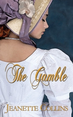 The Gamble by Collins, Jeanette