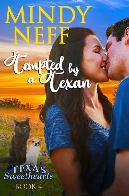 Tempted by a Texan: Small Town Contemporary Romance by Neff, Mindy