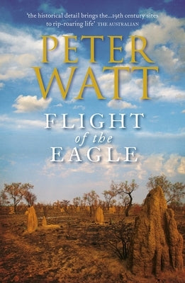 Flight of the Eagle: Volume 3 by Watt, Peter