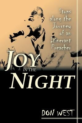 Joy in the Night by West, Don R.