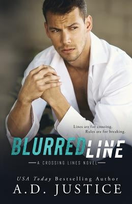 Blurred Line by Justice, A. D.
