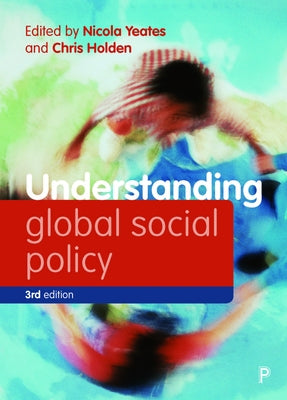 Understanding Global Social Policy by Koivusalo, Meri