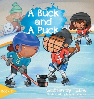 A Buck and A Puck by W, J. L.