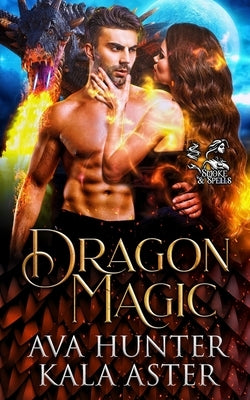 Dragon Magic by Aster, Kala