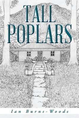 Tall Poplars by Burns-Woods, Ian