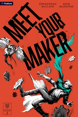 Meet Your Maker Volume 2: An Epic Fantasy Litrpg by McClain, Johnathan
