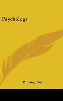 Psychology by James, William