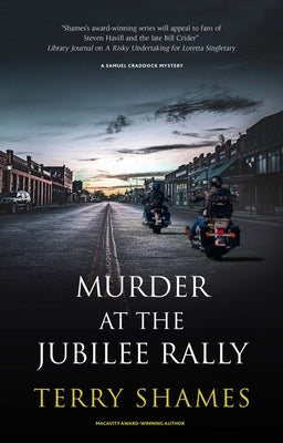 Murder at the Jubilee Rally by Shames, Terry