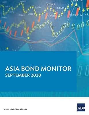 Asia Bond Monitor - September 2020 by Asian Development Bank
