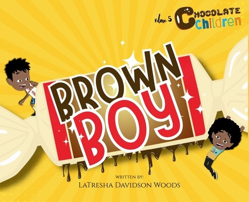 Brown Boy by Woods, Latresha Davidson
