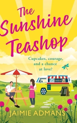 The Sunshine Teashop by Admans, Jaimie