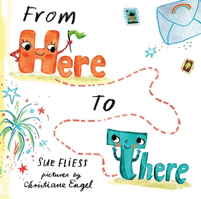 From Here to There by Fliess, Sue
