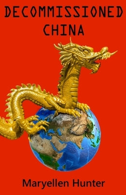 Decommissioned China by Hoffmann, Robert