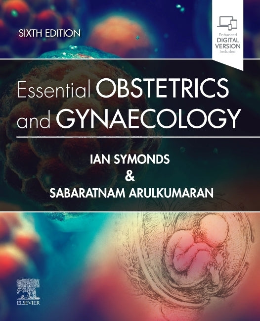 Essential Obstetrics and Gynaecology by Symonds, Ian M.