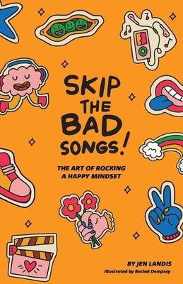 Skip The Bad Song by Landis, Jen