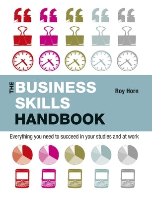 The Business Skills Handbook by Horn, Roy