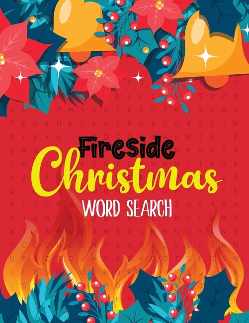 FireSide Christmas Word Search: 360+ Christmas Word Search Puzzle Large-Print, Exercise Your Brain, Fun and Festive Word Search Puzzles for Kids ages by Studio, Voloxx