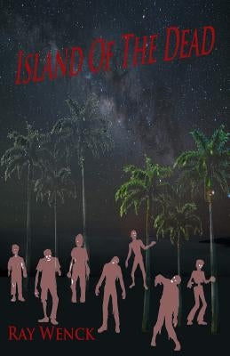 Island of the Dead by Wenck, Ray