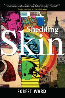Shedding Skin by Ward, Robert