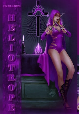 Heliotrope by Blade, Cg