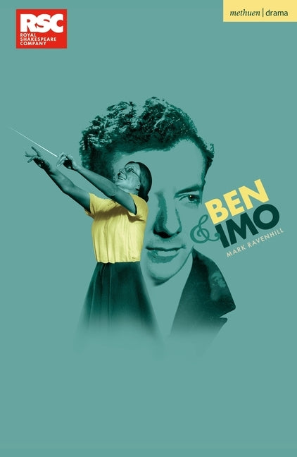Ben and Imo by Ravenhill, Mark