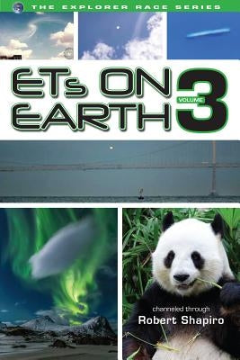 Ets on Earth, Volume Three by Shapiro, Robert